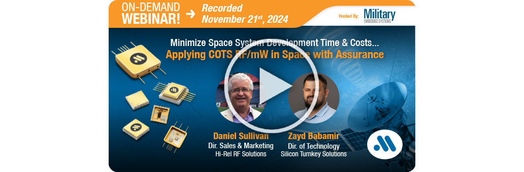 Minimize Space System Development Time & Costs... Applying COTS RF/mW in Space with Asssurance
